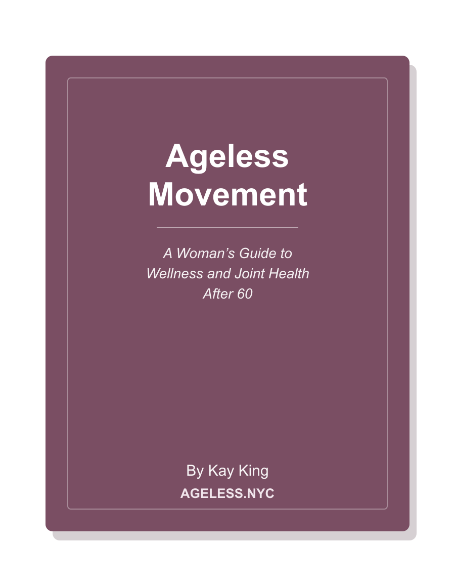 Ageless Movement book cover by Kay King